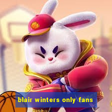 blair winters only fans